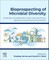 Bioprospecting of Microbial Diversity