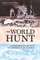 The World Hunt