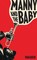 Varaidzo: Manny and the Baby
