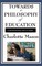 Towards a Philosophy of Education