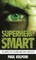 Superhero Smart