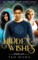 Hidden Wishes Books 1-3.