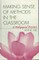 Making Sense of Methods in the Classroom