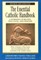 The Essential Catholic Handbook