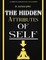The Hidden Attributes of Self
