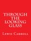 Through The Looking Glass