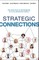Strategic Connections