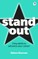 Stand Out