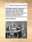 The Builder's Pocket-Companion. Shewing an Easy and Practical Method for Laying Down of Lines, Together with True and Concise Rules to Find the Lengths, Bevels, and Moulds for the Back of a Hip