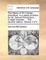 The History of Sir Charles Grandison. in a Series of Letters. by Mr. Samuel Richardson, ... in Eight Volumes. ... the Seventh Edition. Volume 2 of 8