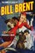 The Complete Cases of Bill Brent, Volume 1