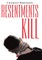 Resentments Kill