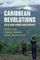 Caribbean Revolutions
