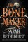 The Bone Maker