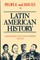 People and Issues in Latin American History Vol II