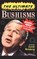 The Ultimate George W. Bushisms