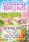 Syrup to No Good