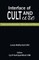 Interface of Cult and Culture