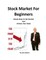 Stock Market For Beginners
