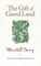 The Gift of Good Land
