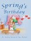Spring's Birthday