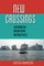 New Crossings