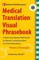 McGraw-Hill's Medical Translation Visual Phrasebook PB