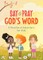 Say and Pray God's Word