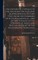The History of a Voyage to the Malouine, Or Falkland, Islands, Made in 1763 and 1764, Under the Command of M. De Bougainville ... and of Two Voyages to the Streights of Magellan, With an Account of the Patagonians. Translated