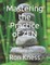 Mastering the Practice of Zen