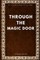 Through the Magic Door