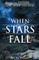 When the Stars Fall