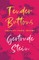 Tender Buttons - Objects. Food. Rooms.;With an Introduction by Sherwood Anderson