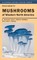 Field Guide to Mushrooms of Western North America