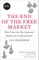 The End of the Free Market