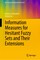 Information Measures for Hesitant Fuzzy Sets and Their Extensions