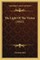 The Light Of The Vision (1911)