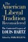 The American Liberal Tradition Reconsidered