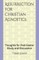Resurrection for Christian Agnostics