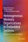 Heterogeneous Memory Organizations in Embedded Systems