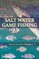 Salt Water Game Fishing