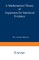 A Mathematical Theory of Arguments for Statistical Evidence