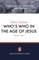 Who's Who in the Age of Jesus