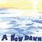 A New Dawn