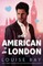 An American in London