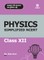 Simplified NCERT Physics 12th