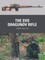 The Svd Dragunov Rifle