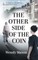 The Other Side of the Coin