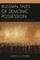 Russian Tales of Demonic Possession