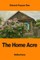 The Home Acre